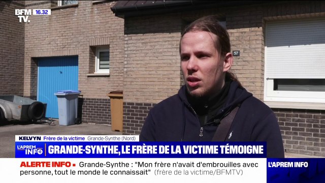 Homme tué à Grande-Synthe: le frère de la victime dénonce une agression inhumaine de la part d'une bande de barbares qui s'amusent à détruire la vie des gens