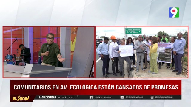 Comunitarios en Av. Ecológica están cansados de promesas | El Show del Mediodía