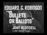 Bullets Or Ballots (1936) | FILM NOIR/CRIME | FULL MOVIE