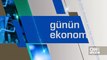 Günün Ekonomisi 17 Nisan 2024 Çarşamba - 10.45