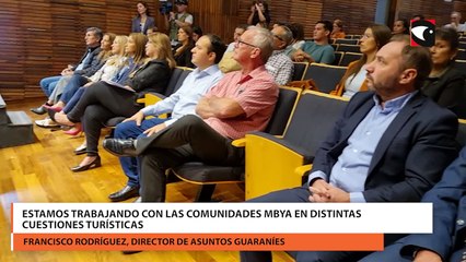 Estamos trabajando con las comunidades mbya en distintas cuestiones turísticas