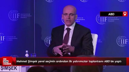 Mehmet Şimşek yerel seçimin ardından ilk yatırımcılar toplantısını ABD'de yaptı