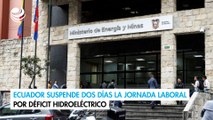 Ecuador suspende dos días la jornada laboral por déficit hidroeléctrico
