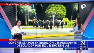 Diputado mexicano denuncia penalmente a presidente ecuatoriano por asalto a embajada en Quito