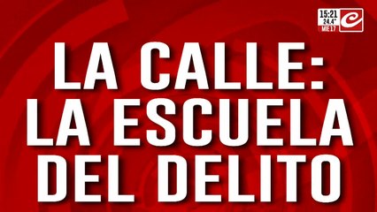 La calle: pibes de 12 años salen a robar