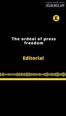 Editorial en inglés | The ordeal of press freedom
