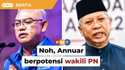 Télécharger la video: Noh, Annuar berpotensi tanding PRK wakili PN, kata penganalisis