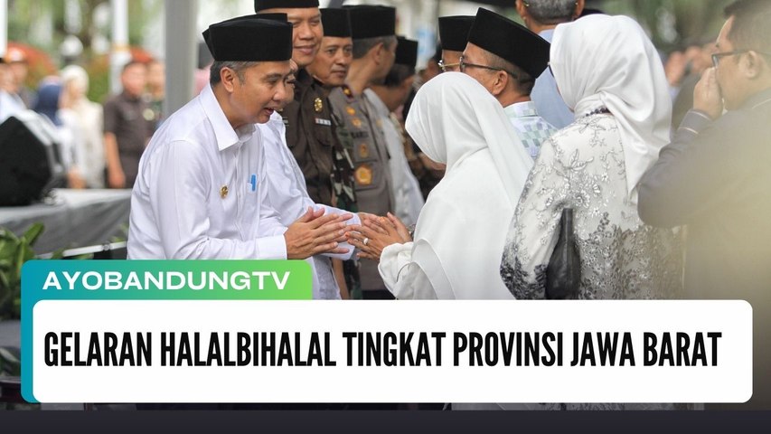 Gelaran Halalbihalal Tingkat Provinsi Jawa Barat