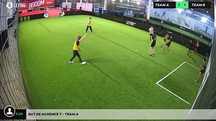 But de Auxence T - Team A