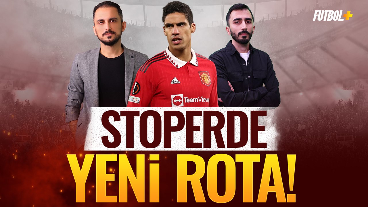 Galatasaray'da stoperde yeni rota! | Taner Kara...