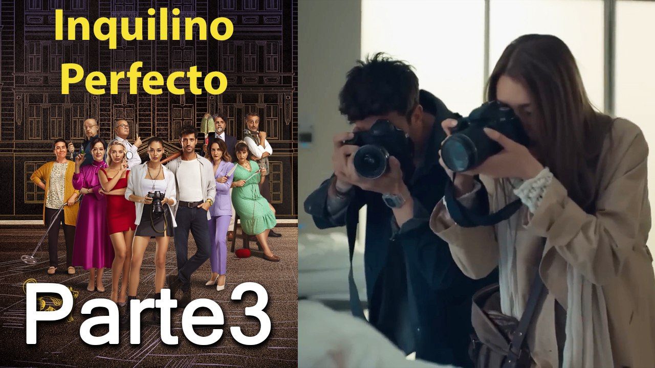 Inquilino Perfecto - Part 3