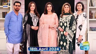 Good Morning Pakistan | Eid Apnon Ke Baghair Special | 18 April 2024 | ARY Digital