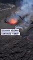 Icelandic volcano continues to erupt