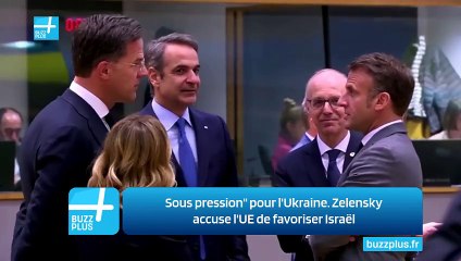 Sous pression" pour l'Ukraine. Zelensky accuse l'UE de favoriser Israël