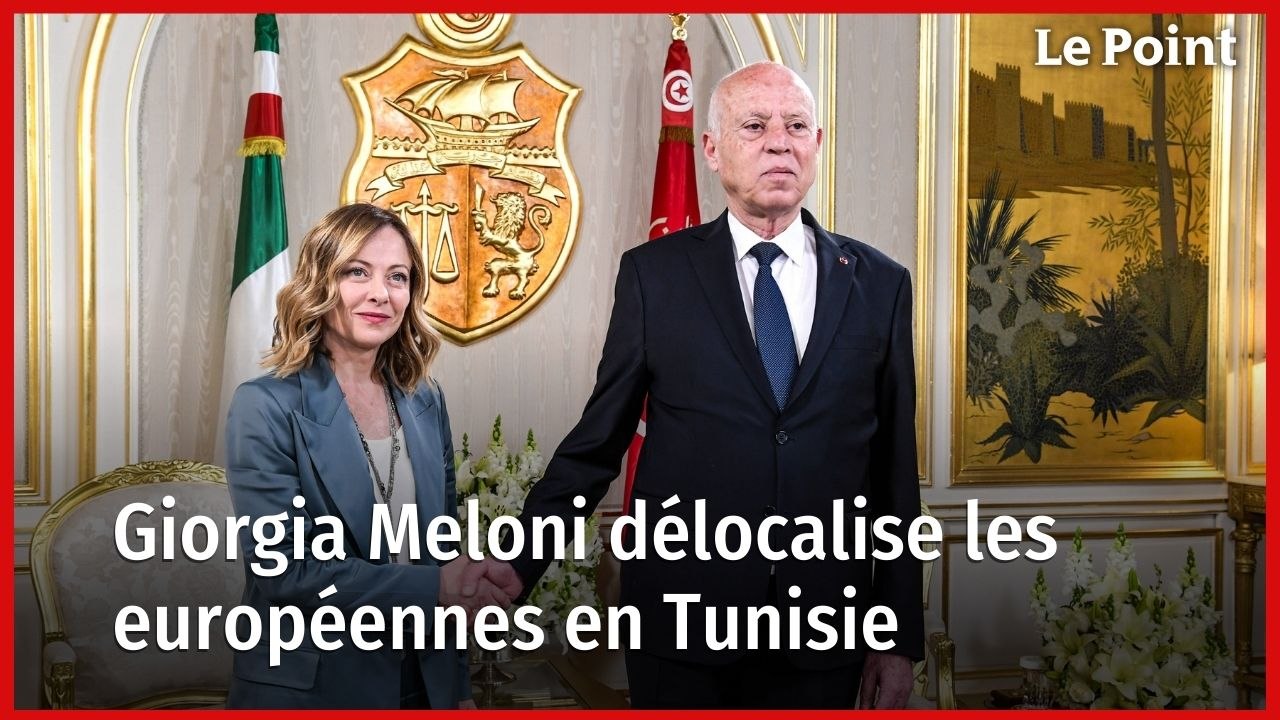 Giorgia Meloni délocalise les européennes en Tunisie