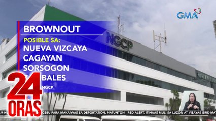 NGCP - Posibleng magka-brownout sa ilang lugar dahil sa red alert | 24 Oras