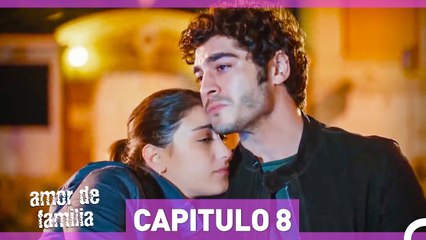 Amor De Familia - Capítulo 8 (HD) (Español Doblado)