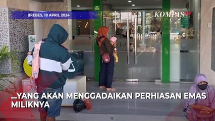 Melihat Fenomena Menggadaikan Perhiasan Usai Hari Raya Lebaran