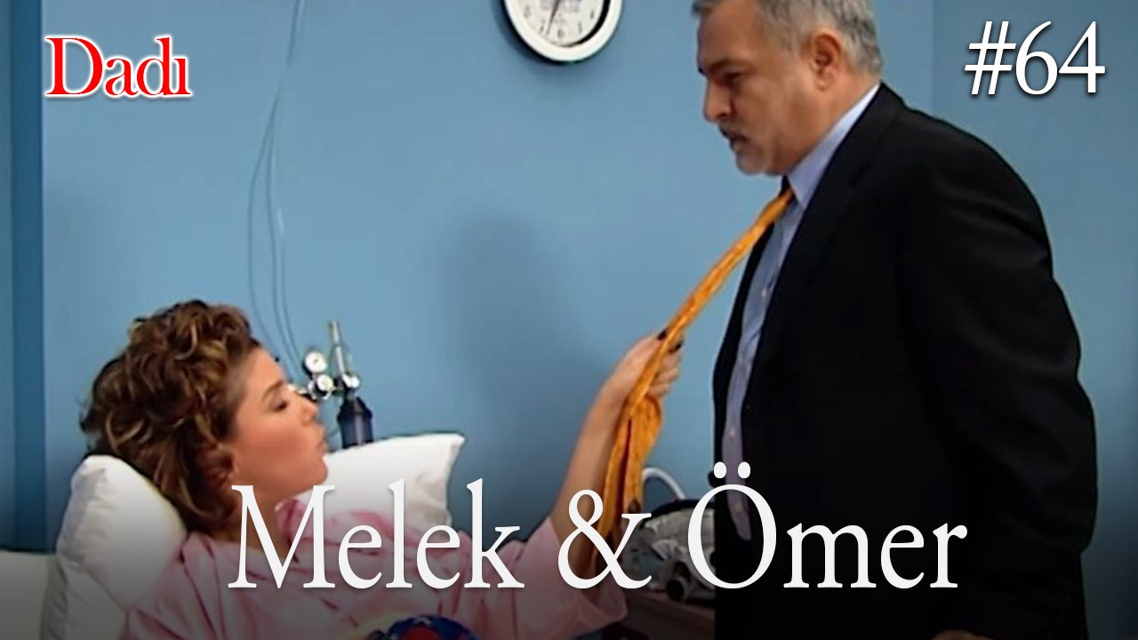 Melek & Ömer #64