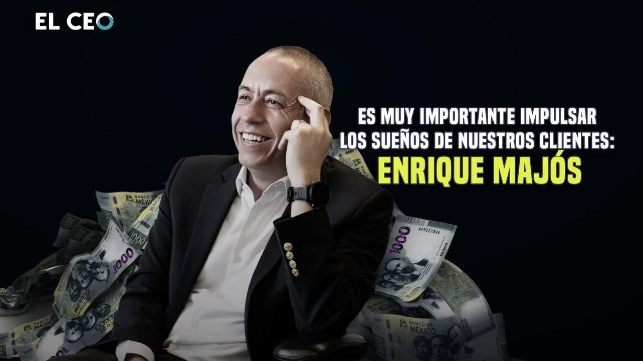 Es muy importante impulsar los sueños de nuestros clientes: Enrique Majós