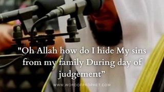 Oh Allah do not embarrass me on judgement day indeed you never fail your promise.