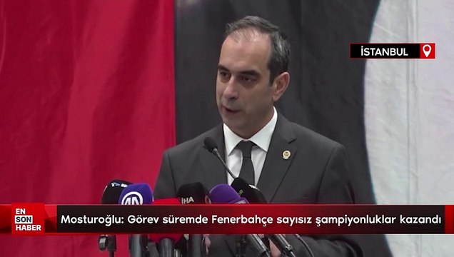 Şekip Mosturoğlu: Görev süremde Fenerbahçe sayısız şampiyonluklar kazandı