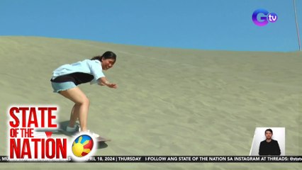 State of the Nation Part 3: Sand dunes sa Paoay, Ilocos Norte