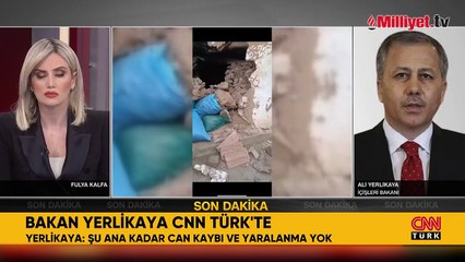 Bakan Yerlikaya CNN Türk'te: Çalışmalar sürüyor, can kaybı yok