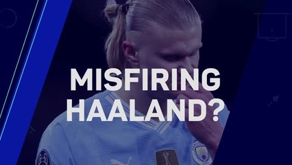 Misfiring Haaland a concern for Manchester City?