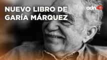 La obra que Gabriel García Márquez nunca publicó I Todo Personal