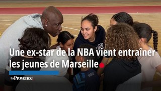 Une ex-star de la NBA  vient entraîner  les jeunes de Marseille