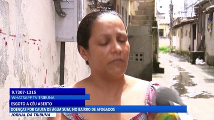 Doenças por causa de água suja, no bairro de Afogados