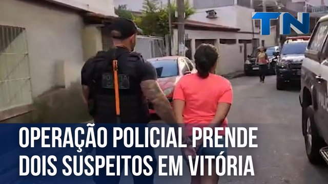 Operação policial prende dois suspeitos em Vitória