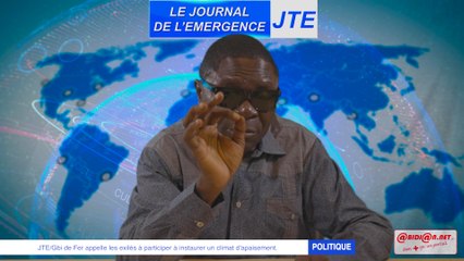 JTE:Gbi de Fer appelle les exilés à participer à instaurer un climat d'apaisement.