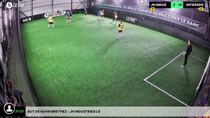 But de Kévin BRETHEZ - JH INDUSTRIES LG