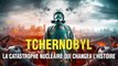 La Catastrophe Nucléaire de Tchernobyl | Documentaire Complet | Histoire