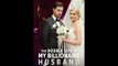 The Double Life of my billionaire husband - Uncut Full Movie - Come ES