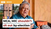 MCA, MIC wrong to stay away from Kuala Kubu Baharu polls, says Zaid