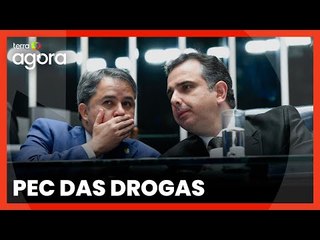 Bastidores e consequências do avanço da PEC das Drogas