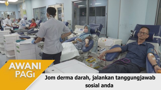 AWANI Pagi: Jom derma darah, jalankan tanggungjawab sosial anda