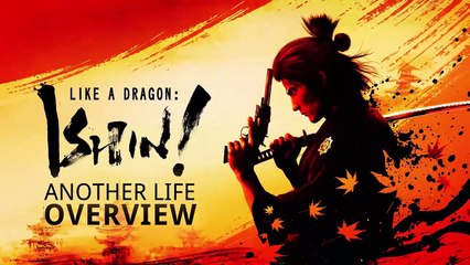 Like a Dragon: Ishin! - Tráiler de Avance "Another Life"