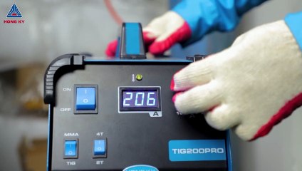 Đập hộp máy hàn TIG200PRO _đỉnh của đỉnh__ Chức năng 4T_2T, khí ra sau_trước, hàn TIG và que vô tư