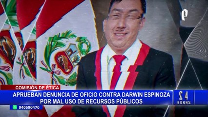 Darwin Espinoza: aprueban denunciarlo de oficio por presunto uso de recursos del Estado para crear partido