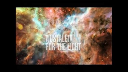 Nostalgia for the Light Trailer