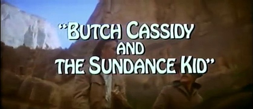 Butch Cassidy & Sundance Kid - Trailer