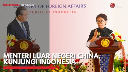 Menteri Luar Negeri China, Kunjungi Indonesia