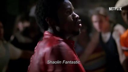 The Get Down - Clip Shaolin Fantastic