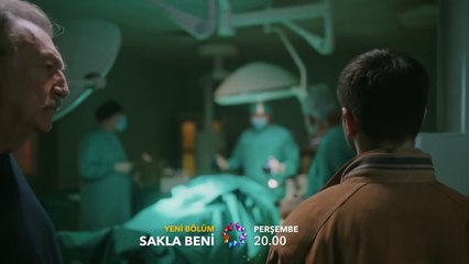 Sakla Beni 25. Bölüm Fragman