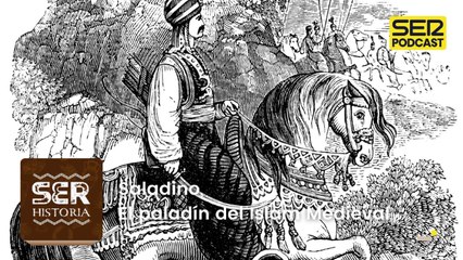 Saladino, el paladín del Islam Medieval