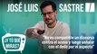 ¿Y tú qué Miras? Con José Luis Sastre: 